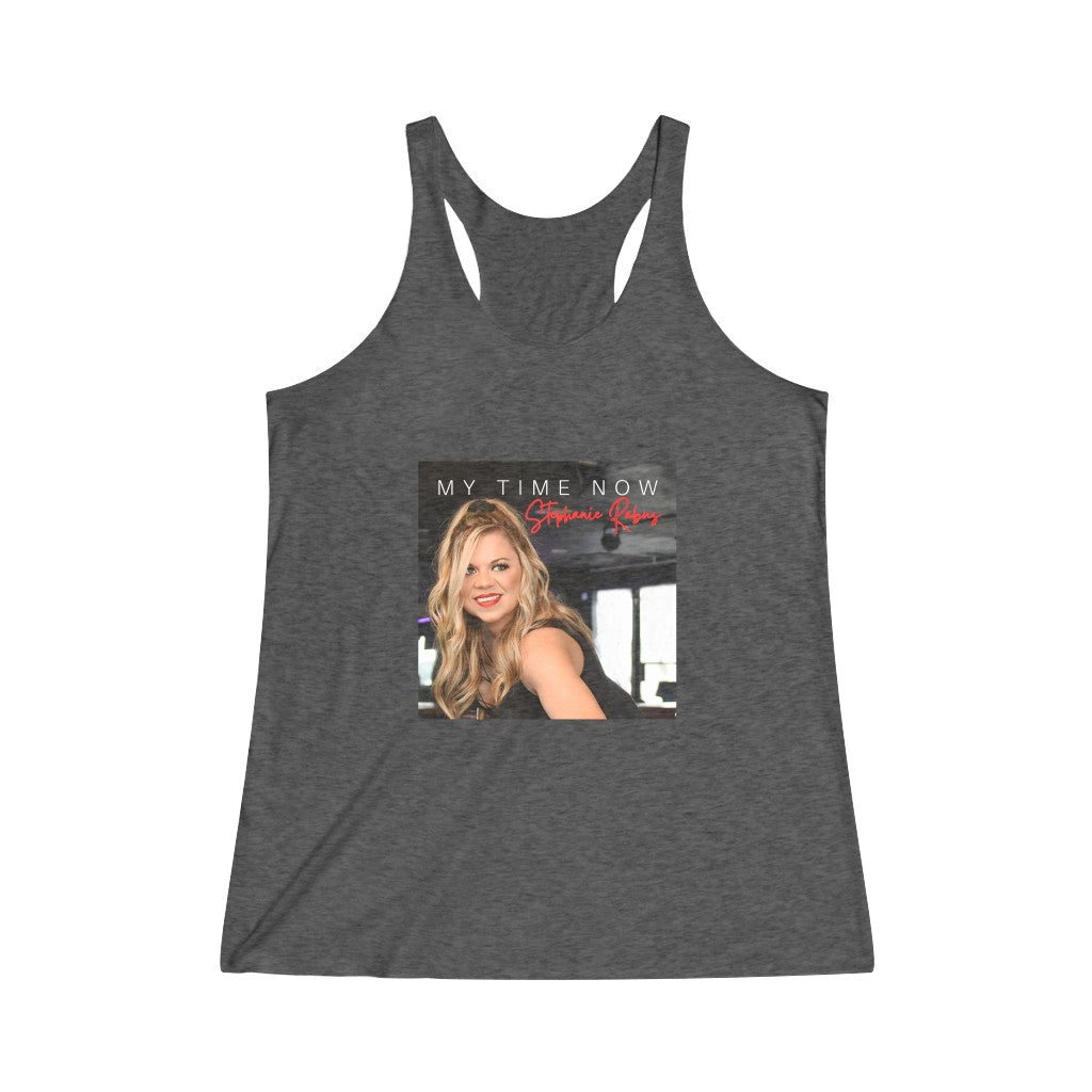 Women's Tri-Blend Racerback "My Time Now" Tank