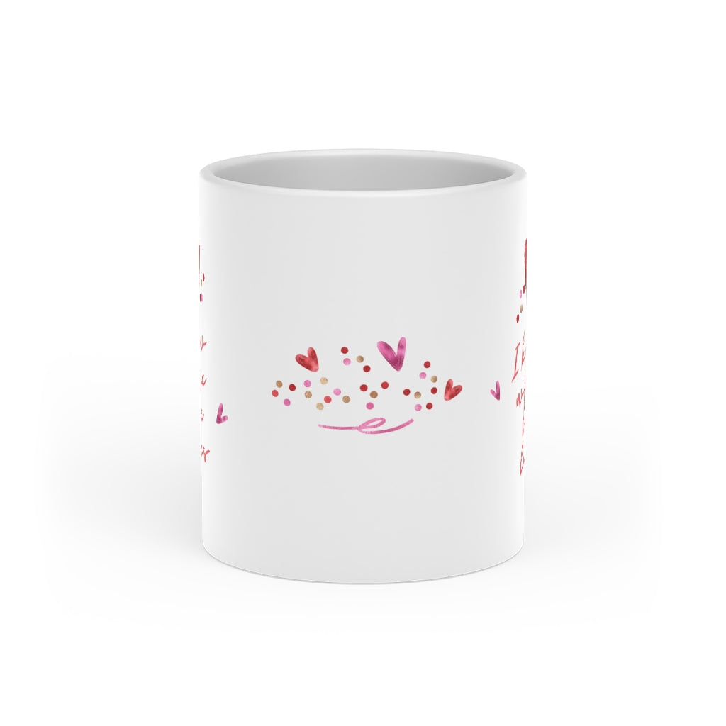 "I Know Where Love Lives" Heart Shaped Mug